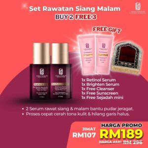 1x Retinol Serum + 1x Brightenup Serum + 1x Free Cleanser TP + 1x Free Sunscreen TP + 1x Free Sejadah Mini